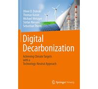 Digital Decarbonization: Achieving climate targets with a technology-neutral approach