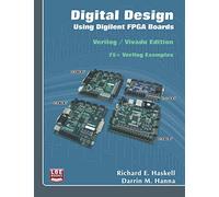 Digital Design Using Digilent FPGA Boards: Verilog / Vivado Edition