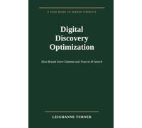 Digital Discovery Optimization: How Brands Earn Citations and Trust in AI Search