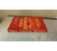 Digital Disruption: Unleashing the Next Wave of Innovation