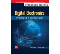 Digital Electronics: Principles and Applications: 2026 Release ISE
