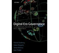 Digital Era Governance: IT Corporations, the State, and E-Government