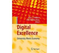 Digital Excellence by Paul J.J. Welfens, Ellen Walther-Klaus - 9783540726203