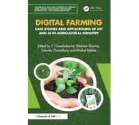Digital Farming : Case Studies and Applications of IoT and AI in Agricultural Industry