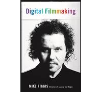 Digital Film-Making