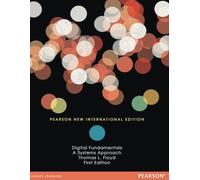 Digital Fundamentals: A Systems Approach: Pearson New International Edition
