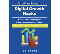 Digital Growth Hacks: Strategies for Online Business Growth | Techniques Influencer | Marketing Techniques Conversion | Rate Optimization SEO | Content Creation Tactics | Mastering Digital Marketing
