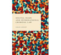 Digital Harm and International Criminal Law
