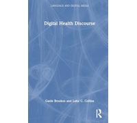Digital Health Discourse (Language and Digital Media)