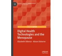 Digital Health Technologies and the Menopause