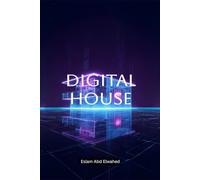 Digital House: 100 True Stories of Homes That Watched Back (Smart Home & IoT Horror)