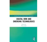 Digital HRM and Emerging Technologies