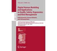 Digital Human Modeling and Applications in Health, Safety, Ergonomics and Risk Management. Anthropometry, Human Behavior, and Communication : 13th International Conference, DHM 2022, Held as Part of t