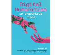 Digital Humanities in precarious times