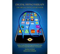 Digital Hypnotherapy: The Virtual Phone App Metaphor
