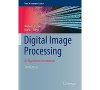 Digital Image Processing: An Algorithmic Introduction – Springer Verlag