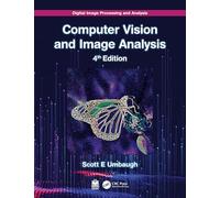 Digital Image Processing and Analysis: Computer Vision and Image Analysis