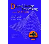 DIGITAL IMAGE PROCESSING USING MATL