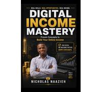 DIGITAL INCOME MASTERY: 19 Proven Courses to Build Your Online Income