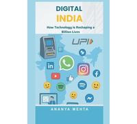 Digital India: How Technology is Reshaping a Billion Lives