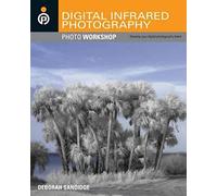 Digital Infrared Photography