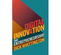 Digital Innovation and Entrepreneurship