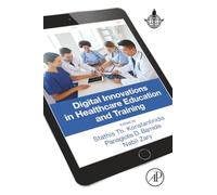 Digital Innovations in Healthcare Education and Training