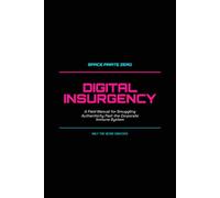 Digital Insurgency: A Field Manual for Smuggling Authenticity Past the Corporate Immune System