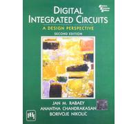 Digital Integrated Circuits: A Design Perspective