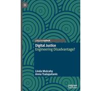 Digital Justice: Engineering Disadvantage? (Palgrave Socio-Legal Studies)