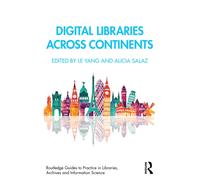 Digital Libraries Across Continents