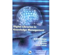Digital Libraries in Knowledge Management