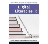 Digital Literacies (Research and Resources in Language Teaching)