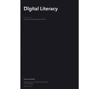 Digital Literacy A Complete Guide