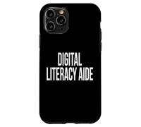 Digital Literacy Aide Appreciation Day For Work Week Case for iPhone 11 Pro