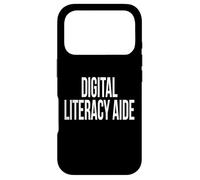 Digital Literacy Aide Appreciation Day For Work Week Case for iPhone 17 Pro