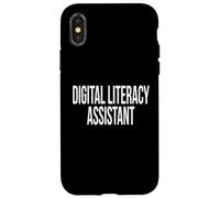 Digital Literacy Assistant Appreciation Day For Work Week Case for iPhone X/XS