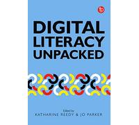 Digital Literacy Unpacked