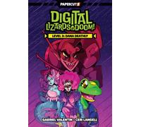 Digital Lizards of Doom Vol. 3 : Dana Deathly