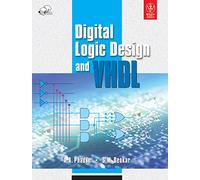 Digital Logic Design And Vhdl