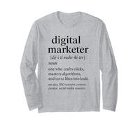 Digital Marketer Definition Funny Creative Design Long Sleeve T-Shirt