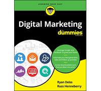 Digital Marketing Fd (For Dummies (Business & Personal Finance))