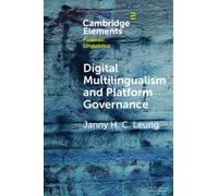 Digital Multilingualism and Platform Governance