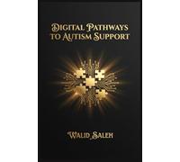 Digital Pathways to Autism Support
