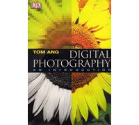 Digital Photography. An Introduction