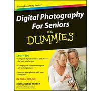Digital Photography For Seniors For Dummies