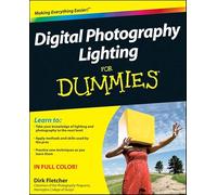 Digital Photography Lighting For Dummies (For Dummies Series)