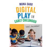 Digital Play in Early Childhood : What's the Problem?