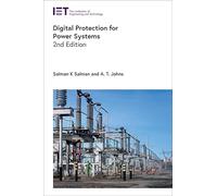 Digital Protection for Power Systems: 2nd Edition (Energy Engineering)