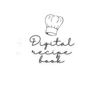 Digital Recipe Book: Cook Up a Storm : Keep Your Favorite Recipes and Meal Plans All in One Place